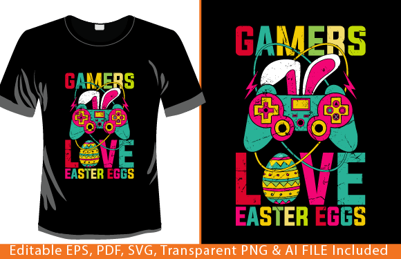 Gamers Love Easter Eggs Graphics for T-Shirt Designs